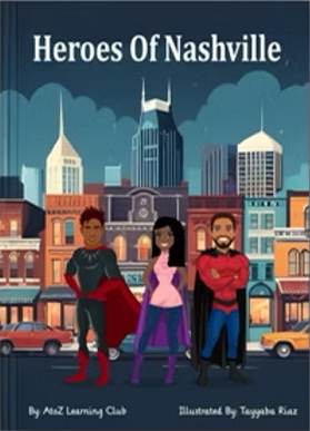 Hero's of Nashville by A to Z Book Club